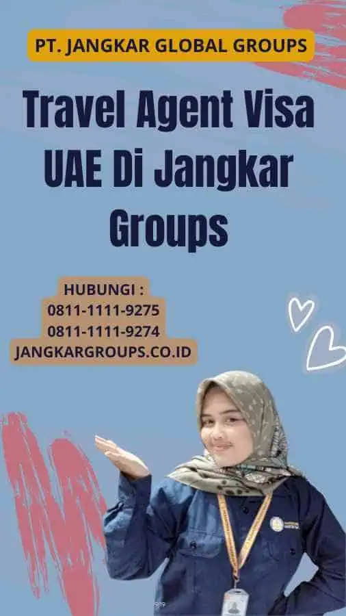 Travel Agent Visa UAE Di Jangkar Groups