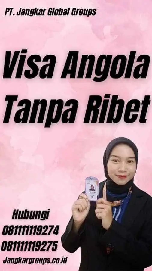 Visa Angola Tanpa Ribet