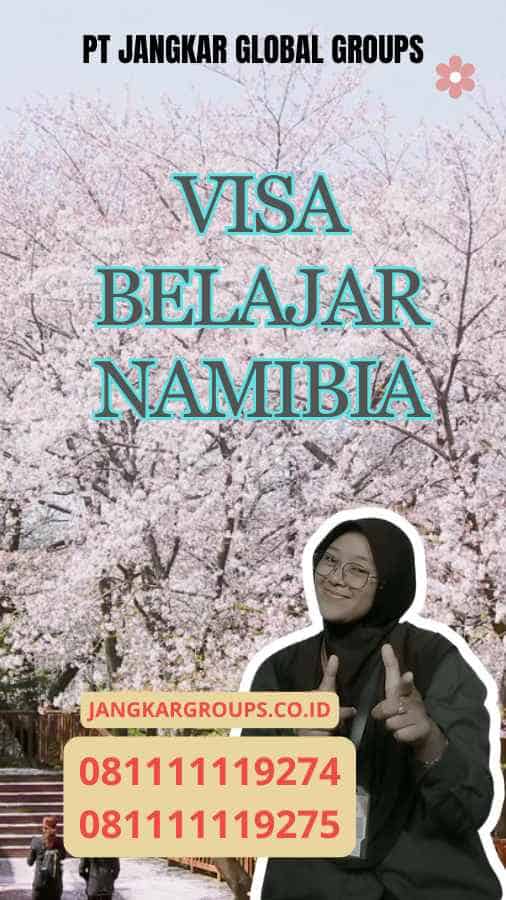 Visa Belajar Namibia