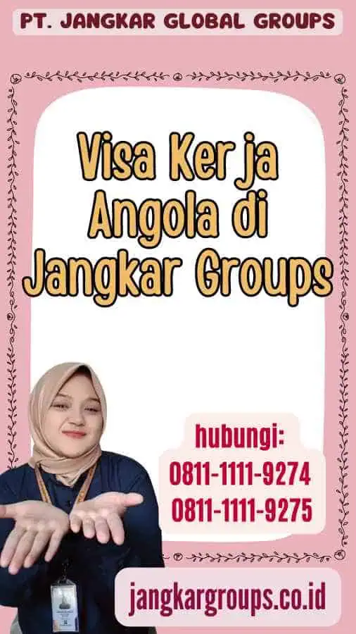 Visa Kerja Angola di Jangkar Groups