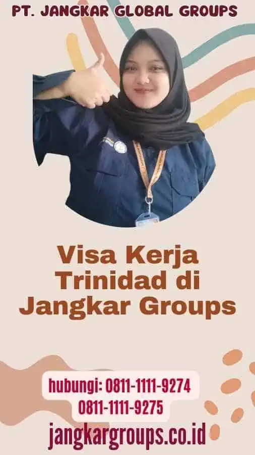 Visa Kerja Trinidad di Jangkar Groups