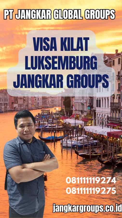 Visa Kilat Luksemburg Jangkar Groups