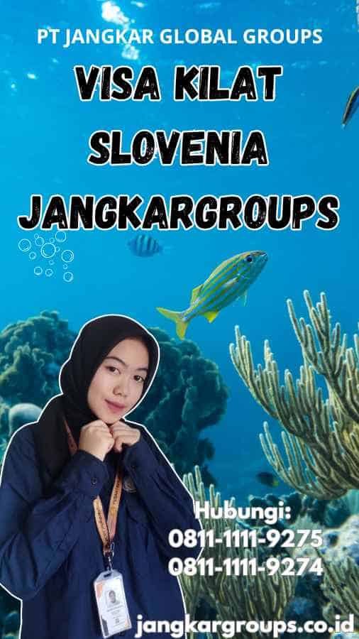 Visa Kilat Slovenia Jangkargroups