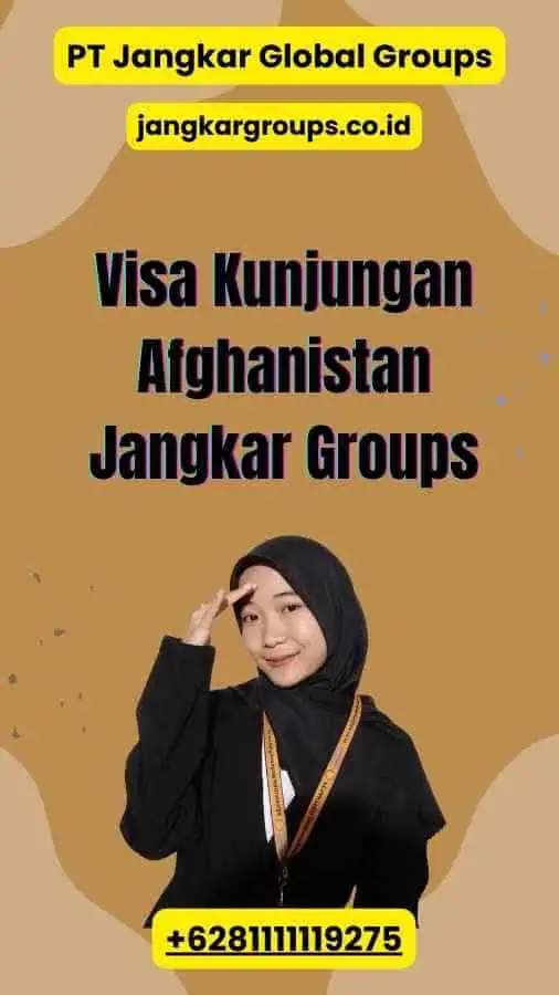 Visa Kunjungan Afghanistan Jangkar Groups