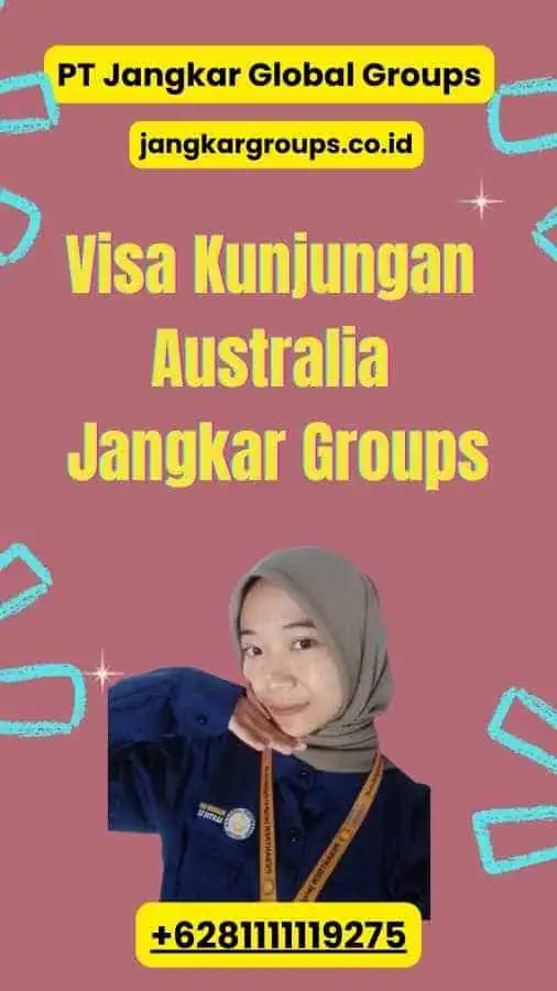 Visa Kunjungan Australia Jangkar Groups