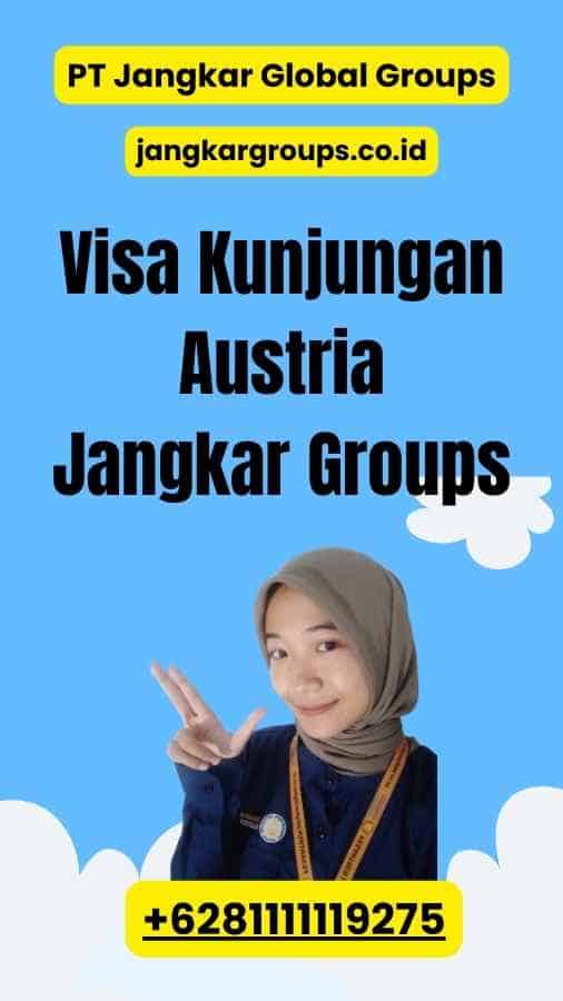 Visa Kunjungan Austria Jangkar Groups