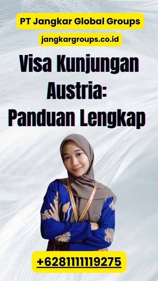 Visa Kunjungan Austria Panduan Lengkap 