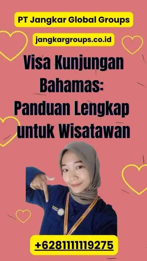 Visa Kunjungan Bahamas Panduan Lengkap untuk Wisatawan