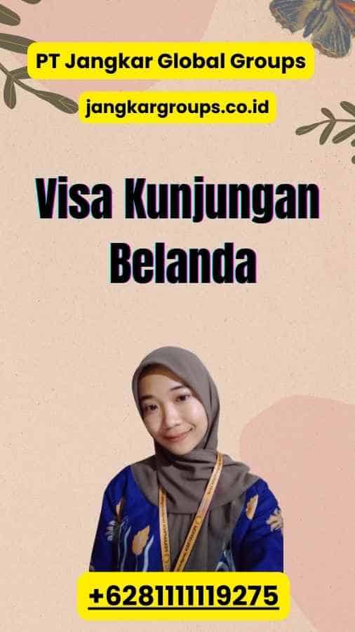 Visa Kunjungan Belanda