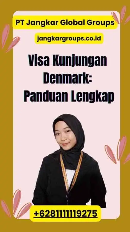 Visa Kunjungan Denmark: Panduan Lengkap