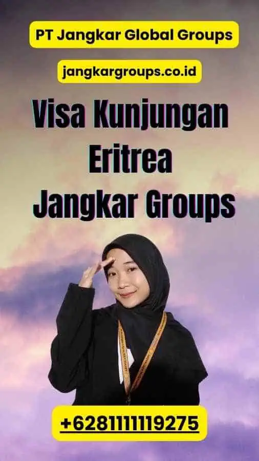 Visa Kunjungan Eritrea Jangkar Groups