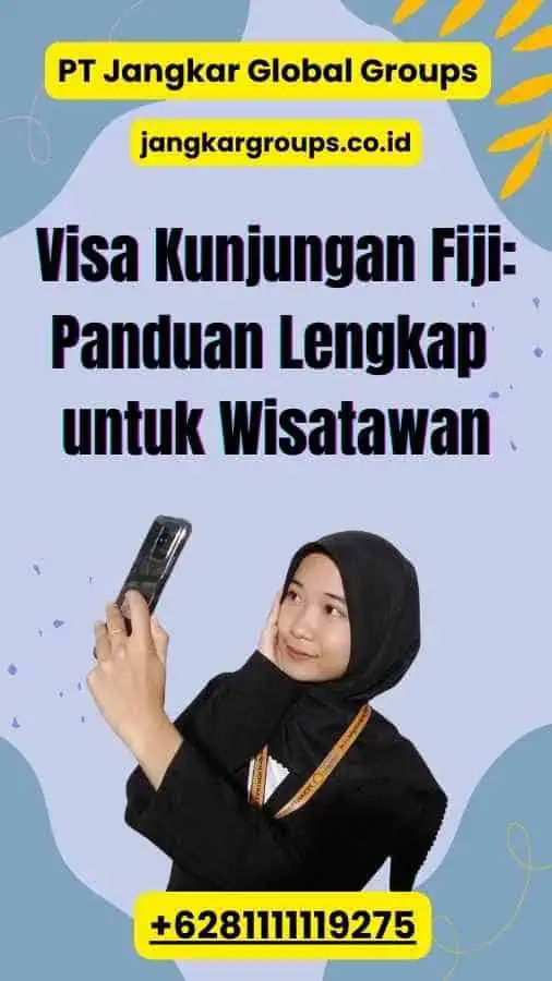 Visa Kunjungan Fiji: Panduan Lengkap untuk Wisatawan