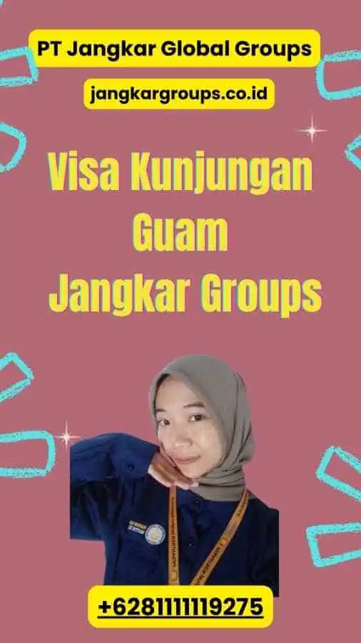 Visa Kunjungan Guam Jangkar Groups