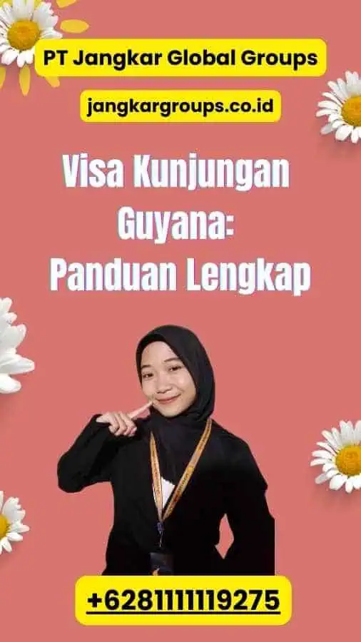 Visa Kunjungan Guyana: Panduan Lengkap