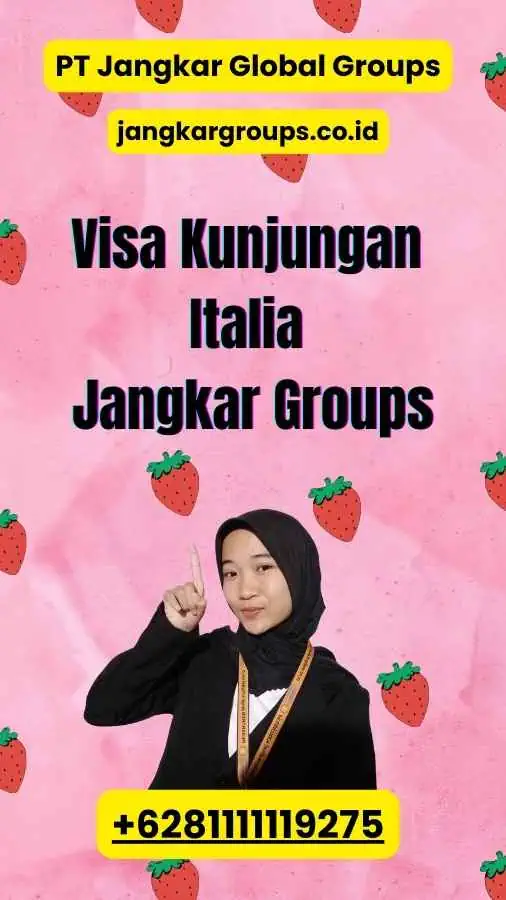 Visa Kunjungan Italia Jangkar Groups