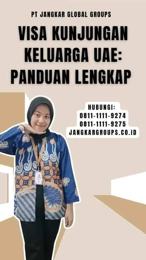 Visa Kunjungan Keluarga UAE Panduan Lengkap 