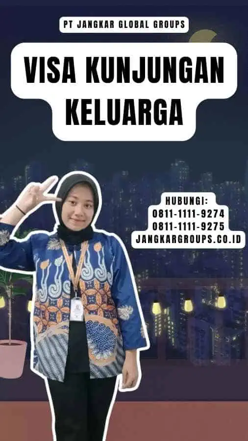 Visa Kunjungan Keluarga