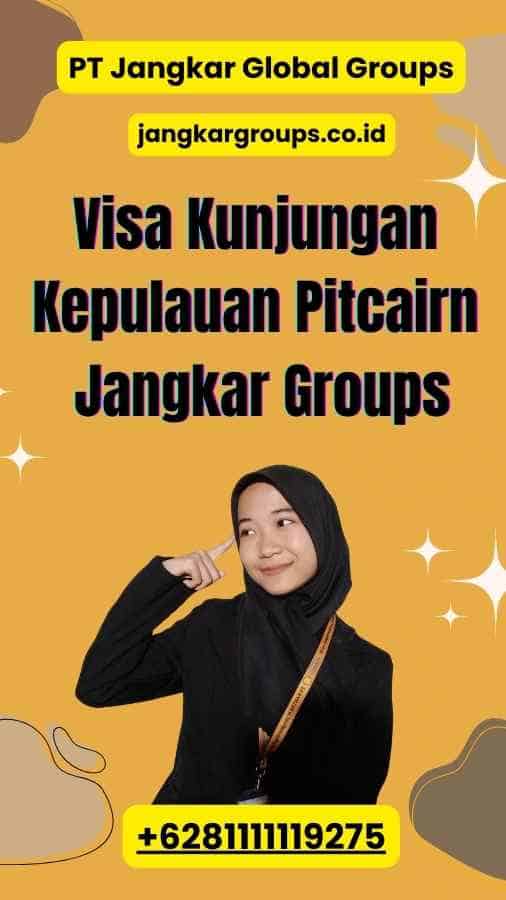 Visa Kunjungan Kepulauan Pitcairn Jangkar Groups