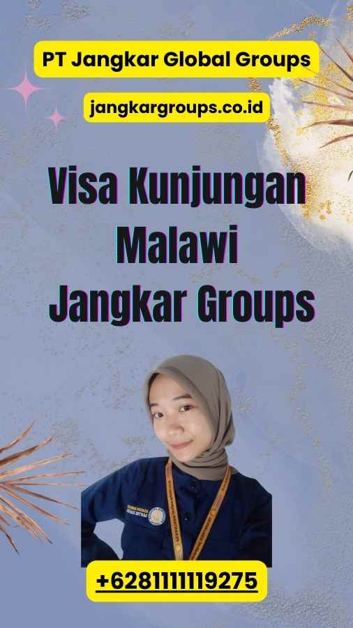 Visa Kunjungan Malawi Jangkar Groups