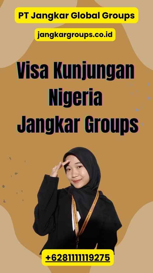 Visa Kunjungan Nigeria Jangkar Groups