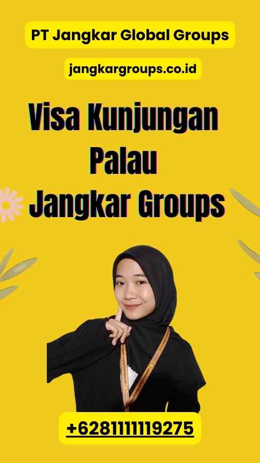 Visa Kunjungan Palau Jangkar Groups