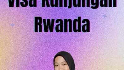 Visa Kunjungan Rwanda