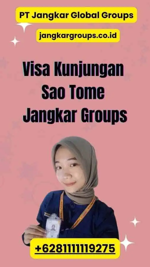 Visa Kunjungan Sao Tome Jangkar Groups