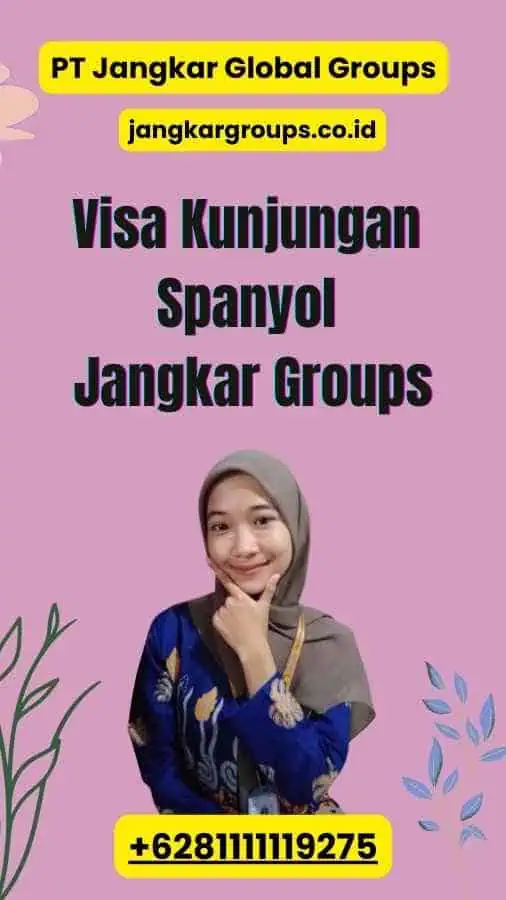 Visa Kunjungan Spanyol Jangkar Groups