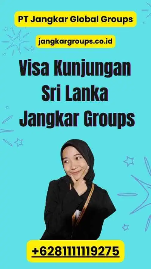 Visa Kunjungan Sri Lanka Jangkar Groups