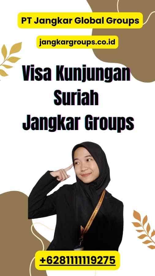 Visa Kunjungan Suriah Jangkar Groups