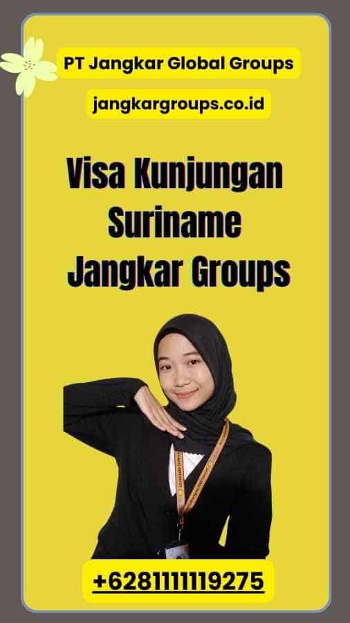 Visa Kunjungan Suriname Jangkar Groups
