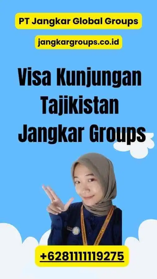 Visa Kunjungan Tajikistan Jangkar Groups