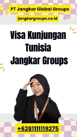 Visa Kunjungan Tunisia Jangkar Groups