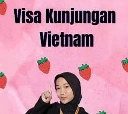 Visa Kunjungan Vietnam