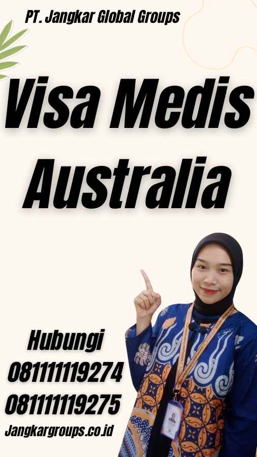 Visa Medis Australia