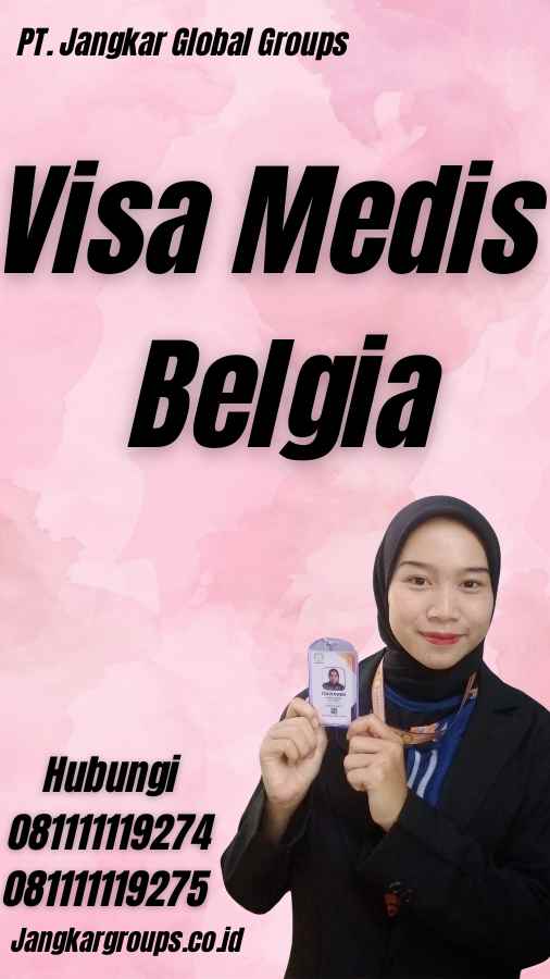 Visa Medis Belgia