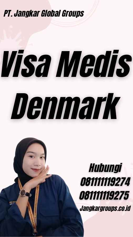 Visa Medis Denmark