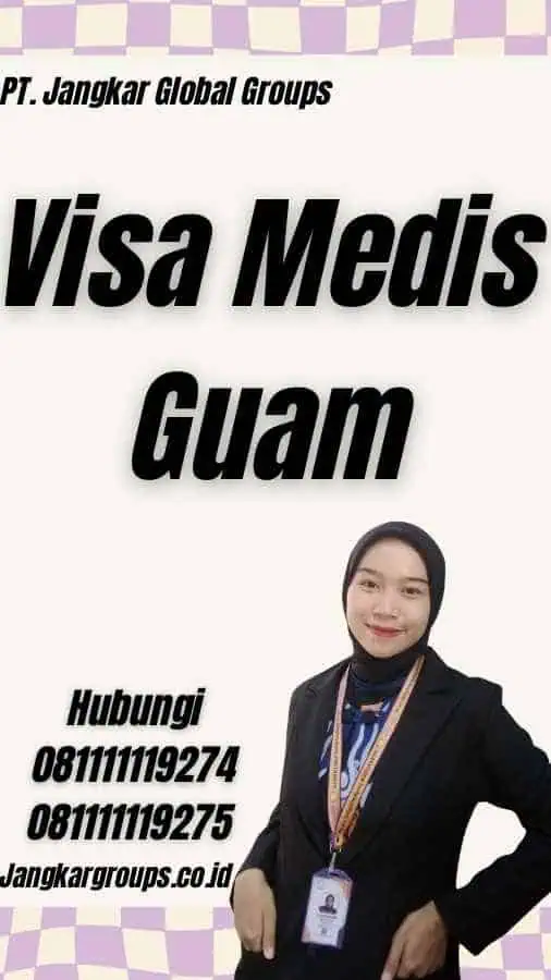 Visa Medis Guam