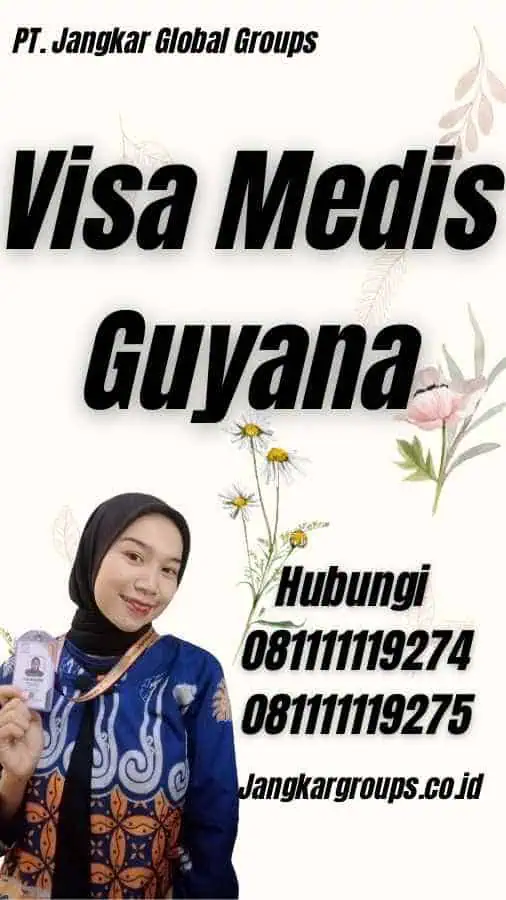 Visa Medis Guyana