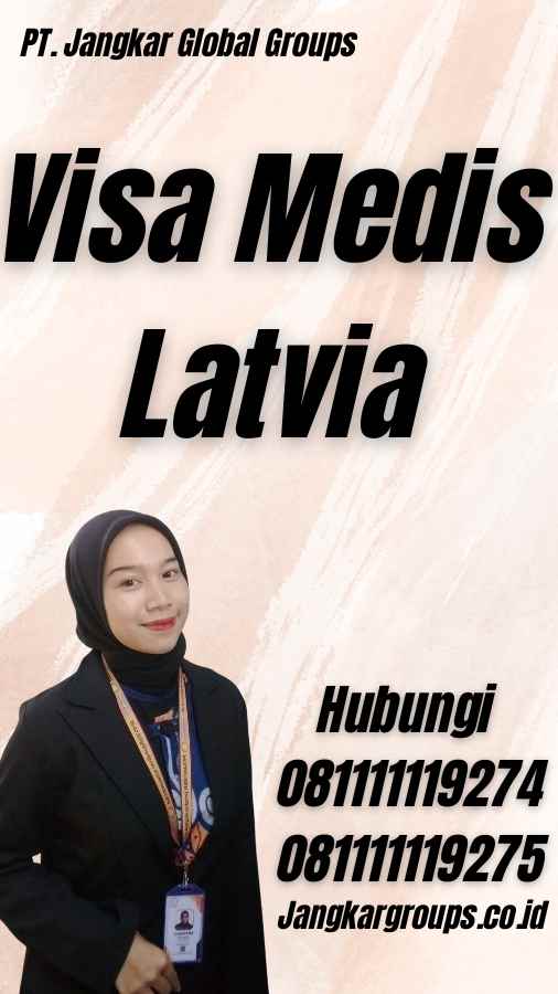 Visa Medis Latvia