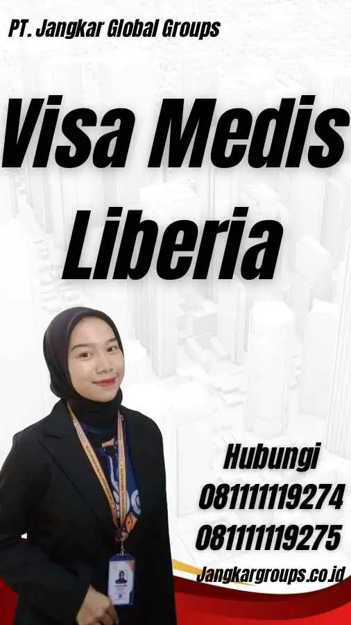 Visa Medis Liberia