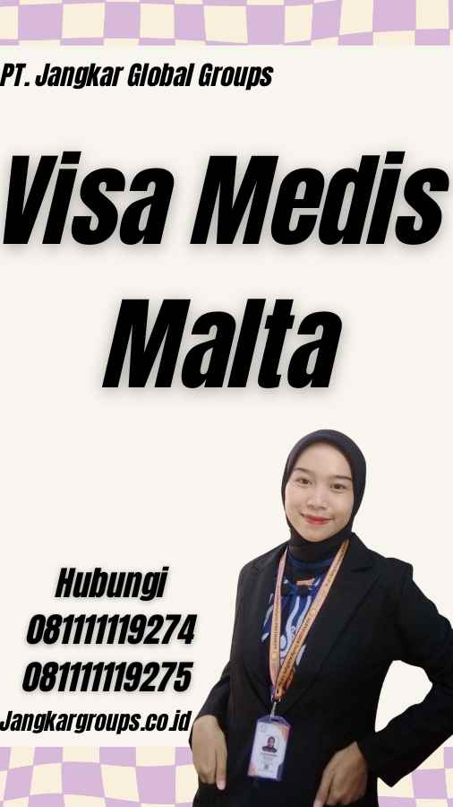 Visa Medis Malta