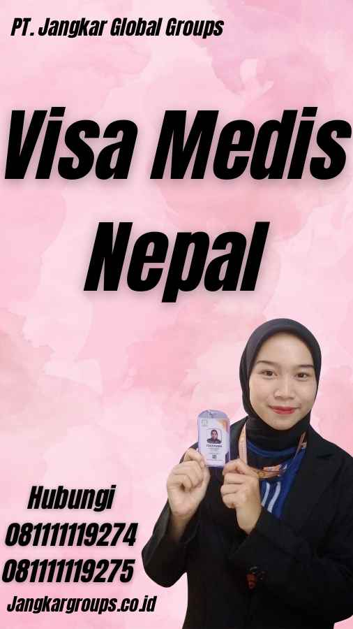 Visa Medis Nepal