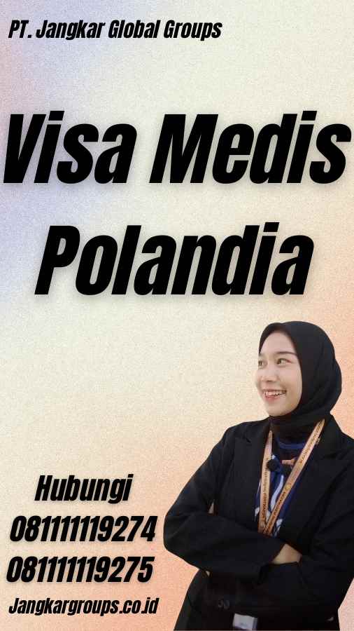 Visa Medis Polandia