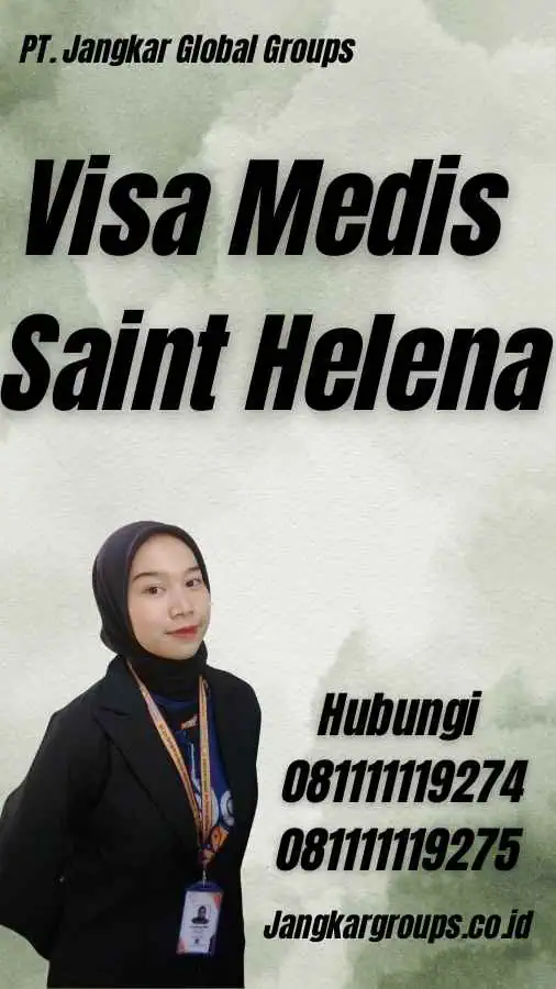 Visa Medis Saint Helena