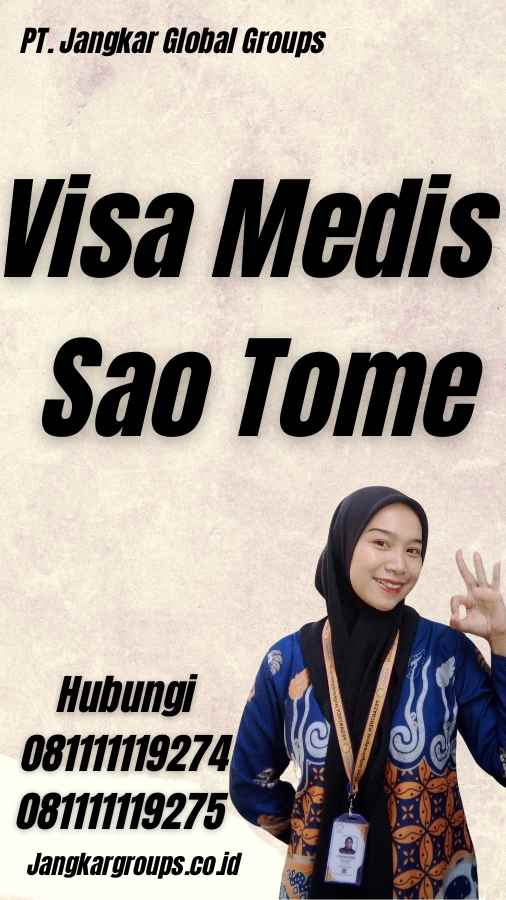 Visa Medis Sao Tome