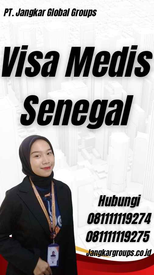 Visa Medis Senegal