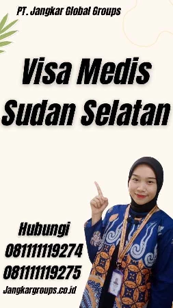 Visa Medis Sudan Selatan