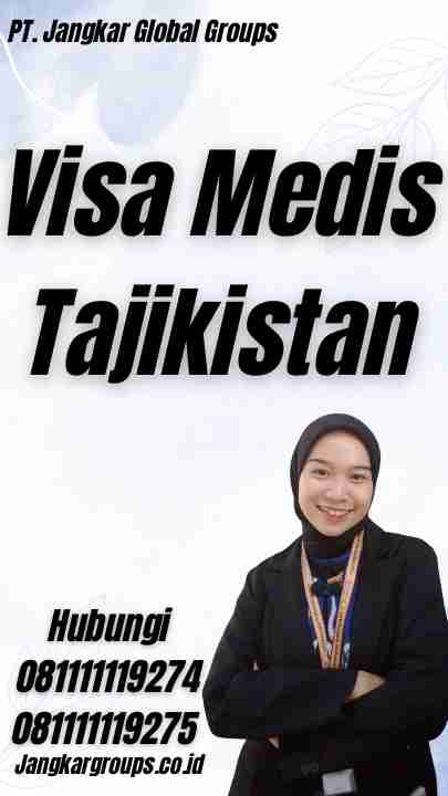 Visa Medis Tajikistan