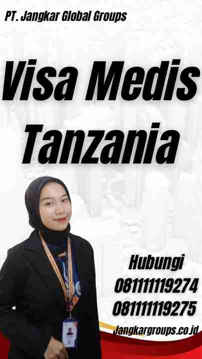 Visa Medis Tanzania